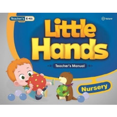 Little Hands: Teacher's Manual Nursery