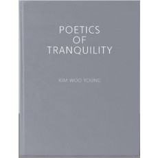 POETICS OF TRANQUILITY 김우영 사진집 2