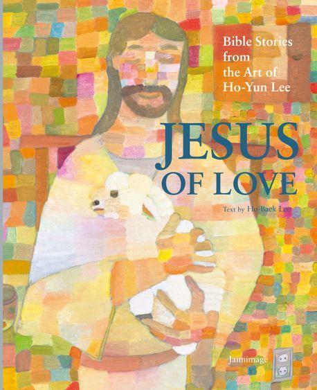 Jesus of Love